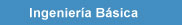 Ingenieria Basica